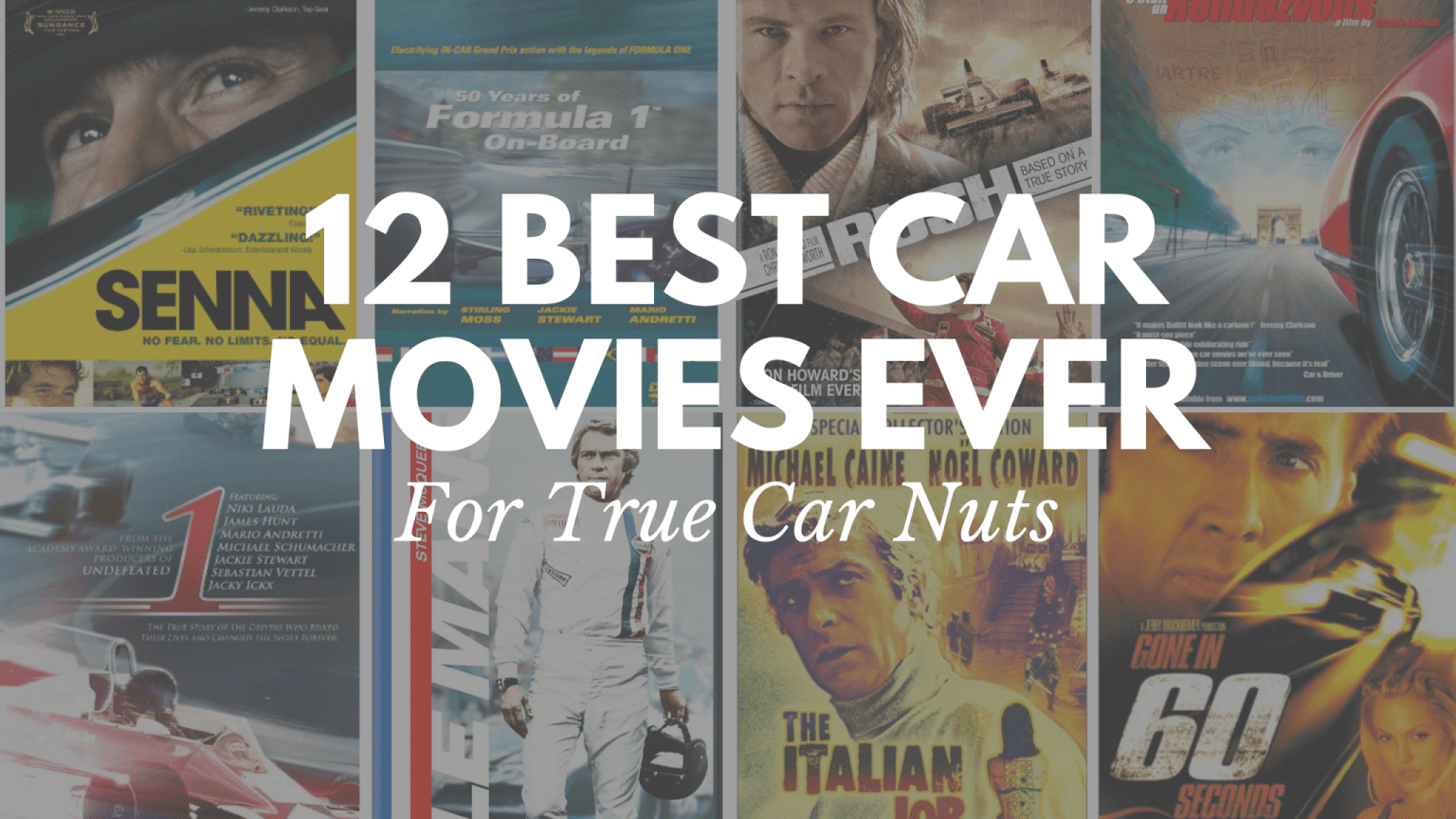 12 Best Car Movies Ever (for True Car Fanatics)