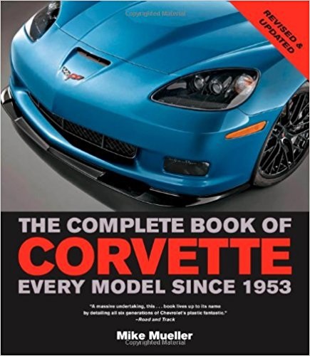 Best Car Books - The Complete Book of Corvette: Every Model Since 1953