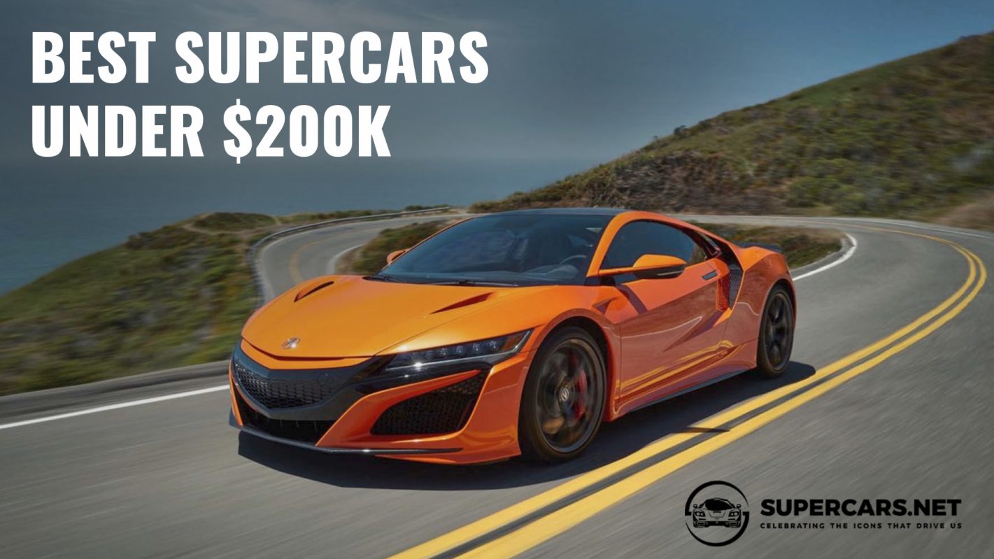 Best Supercars Under $200k
